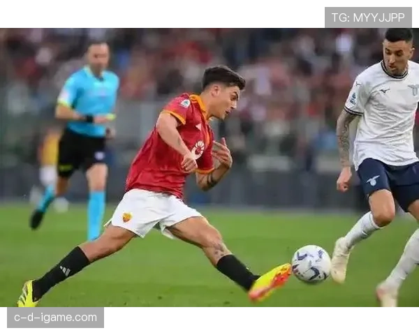 迪巴拉卢卡库默契连线，携手助球队强势反弹赢下关键战