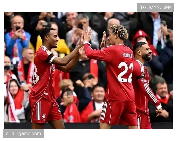 利物浦重建进程：新周期初见成效，球队竞争格局正逐步调整